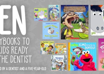10 Storybooks to Get Kids Ready for the Dentist